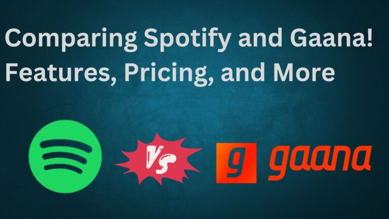 Spotify vs Gaana